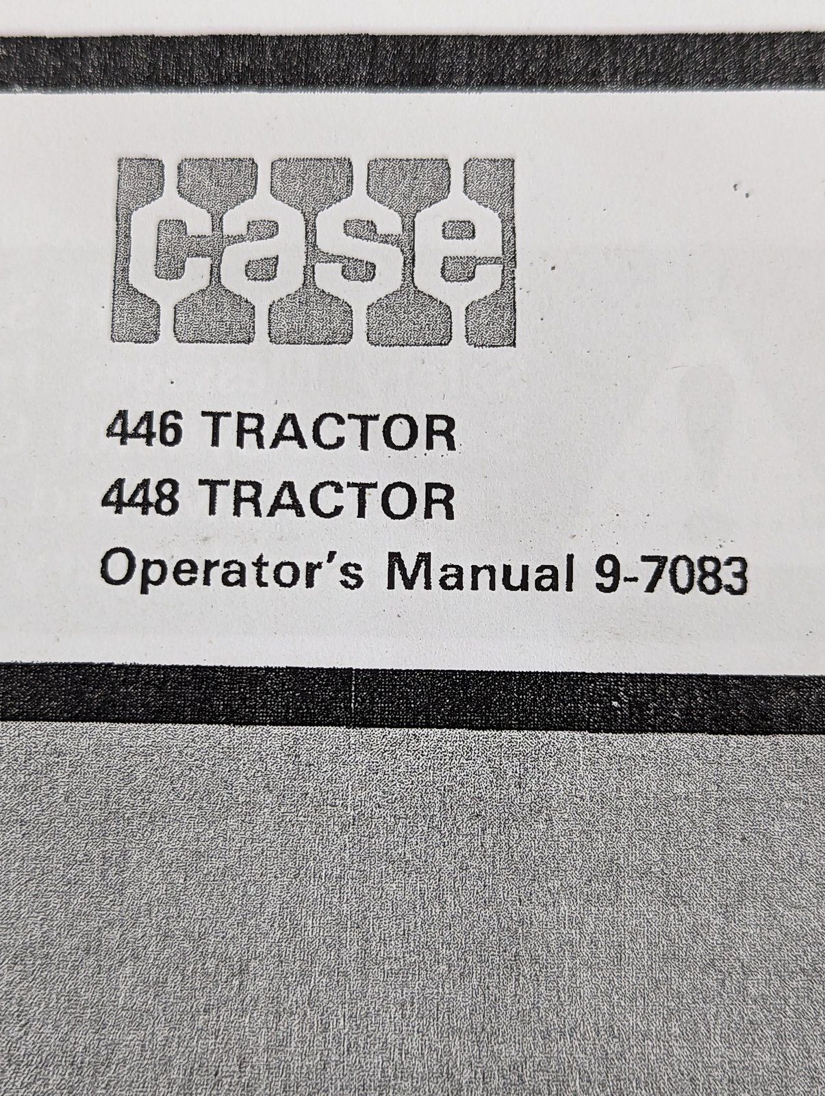9-7083 OM: 446 448 TRACTORS - Ingersoll/Case Tractor Part