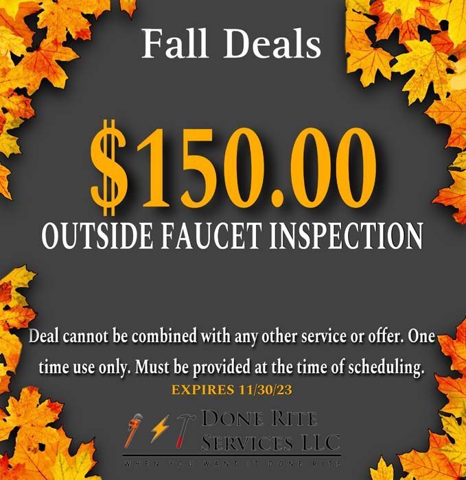 A sign that says fall deals $ 150.00 outside faucet inspection