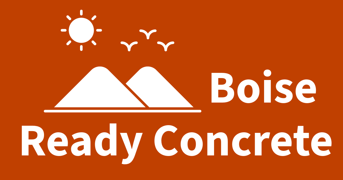 Ready Concrete Boise Your Trusted Concrete Service Provider