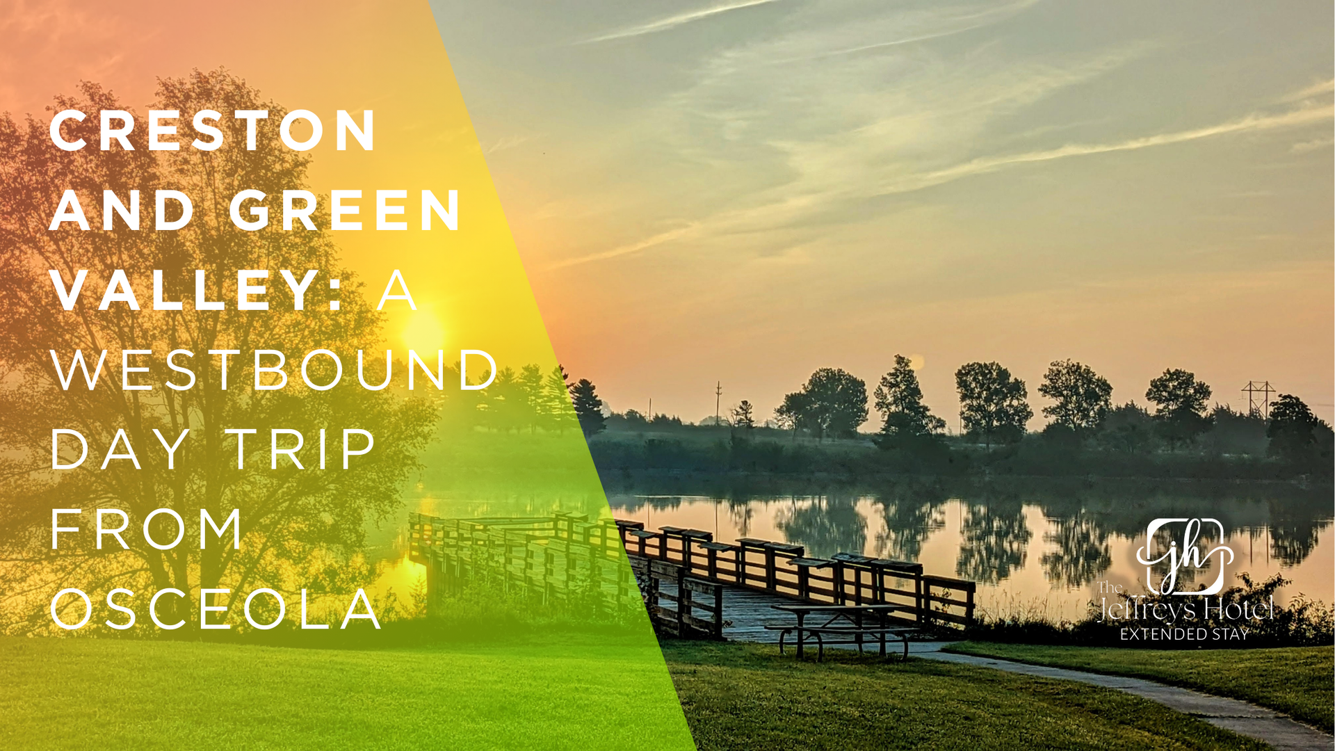 Sunrise over lake with trees reflected, Creston and Green Valley day trip from Osceola logo.