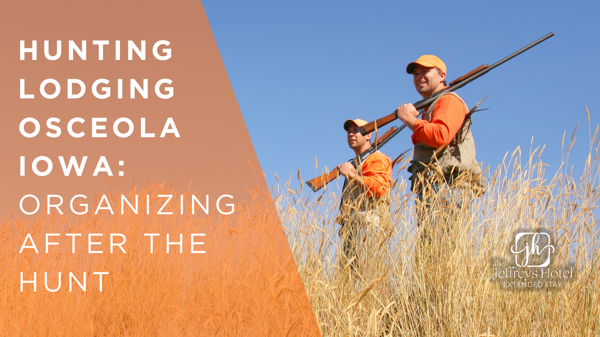 Two men in hunting gear, carrying guns, in a field of tall grass. Text overlay: 