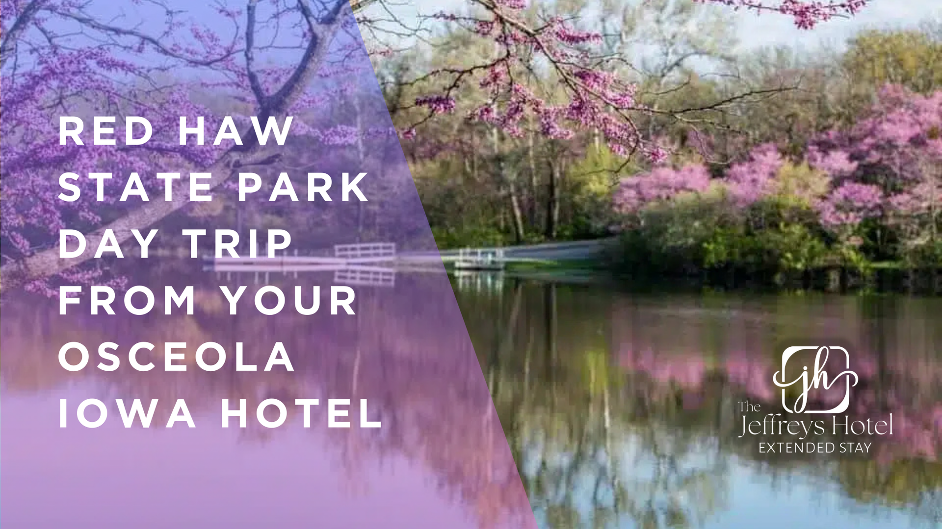 Purple-themed advertisement for a day trip to Red Haw State Park from an Osceola, Iowa hotel, with a scenic lake view.
