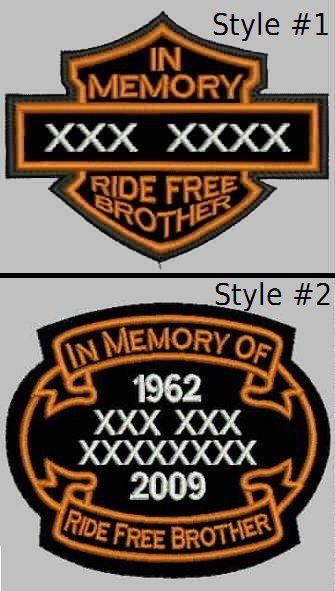 A patch that says in memory of ride free brother