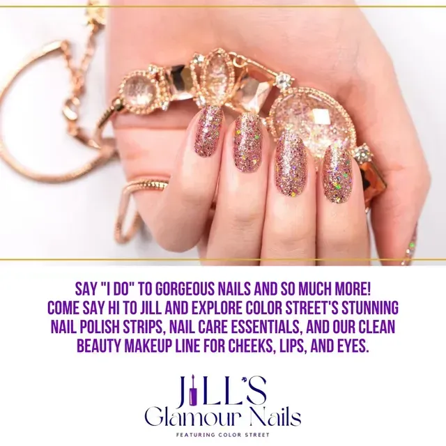 A hand wearing rose gold glitter nail polish holds a jeweled bracelet. Text promotes Jill's Glamour Nails and products.