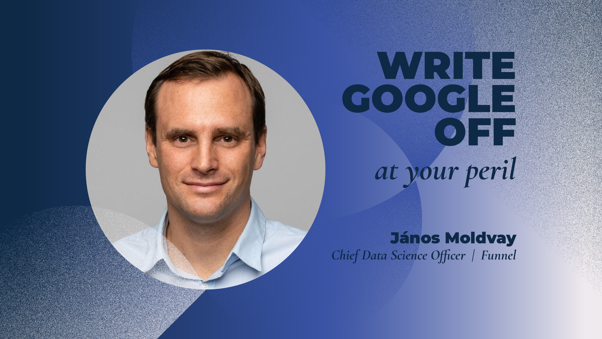 Write Google off at your peril | Adtech Juice