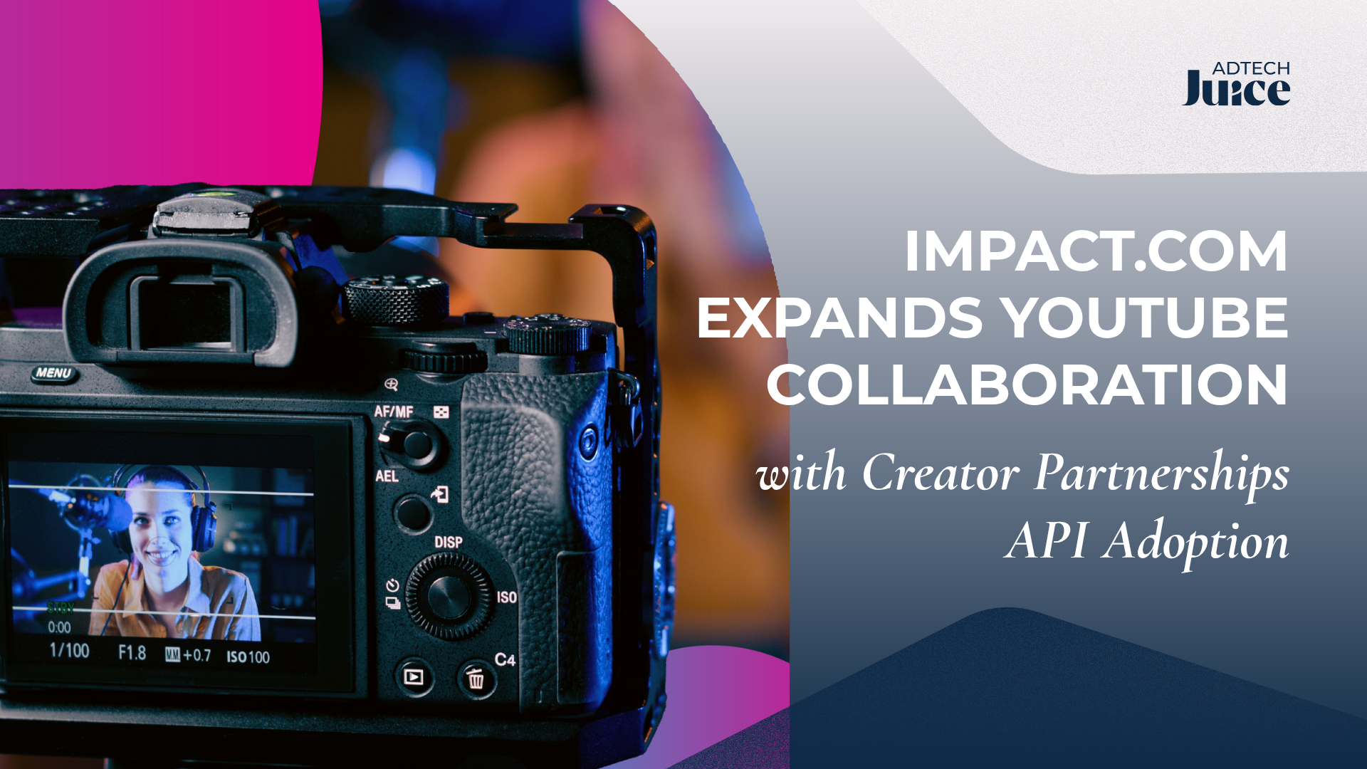 impact.com expands YouTube Collaboration with Creator Partnerships API Adoption | Adtech Juice