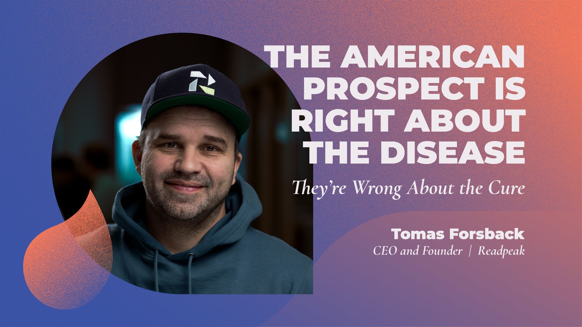 The American Prospect is right about the disease. They’re wrong about the cure | Adtech Juice