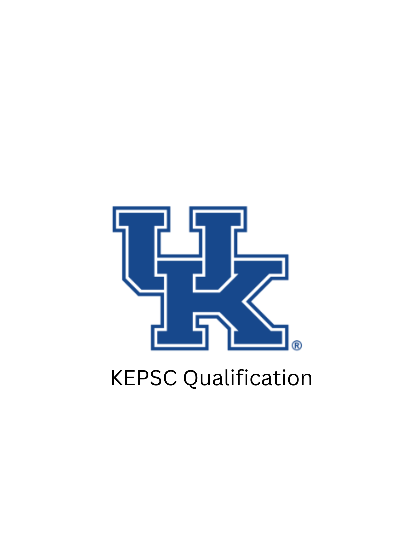 University of Kentucky KEPSC Qualification