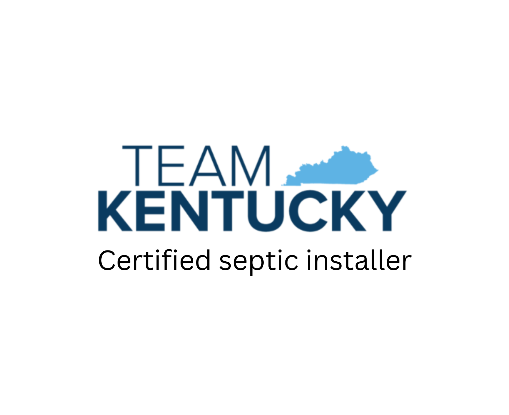 Team Kentucky Certified Septic Installer