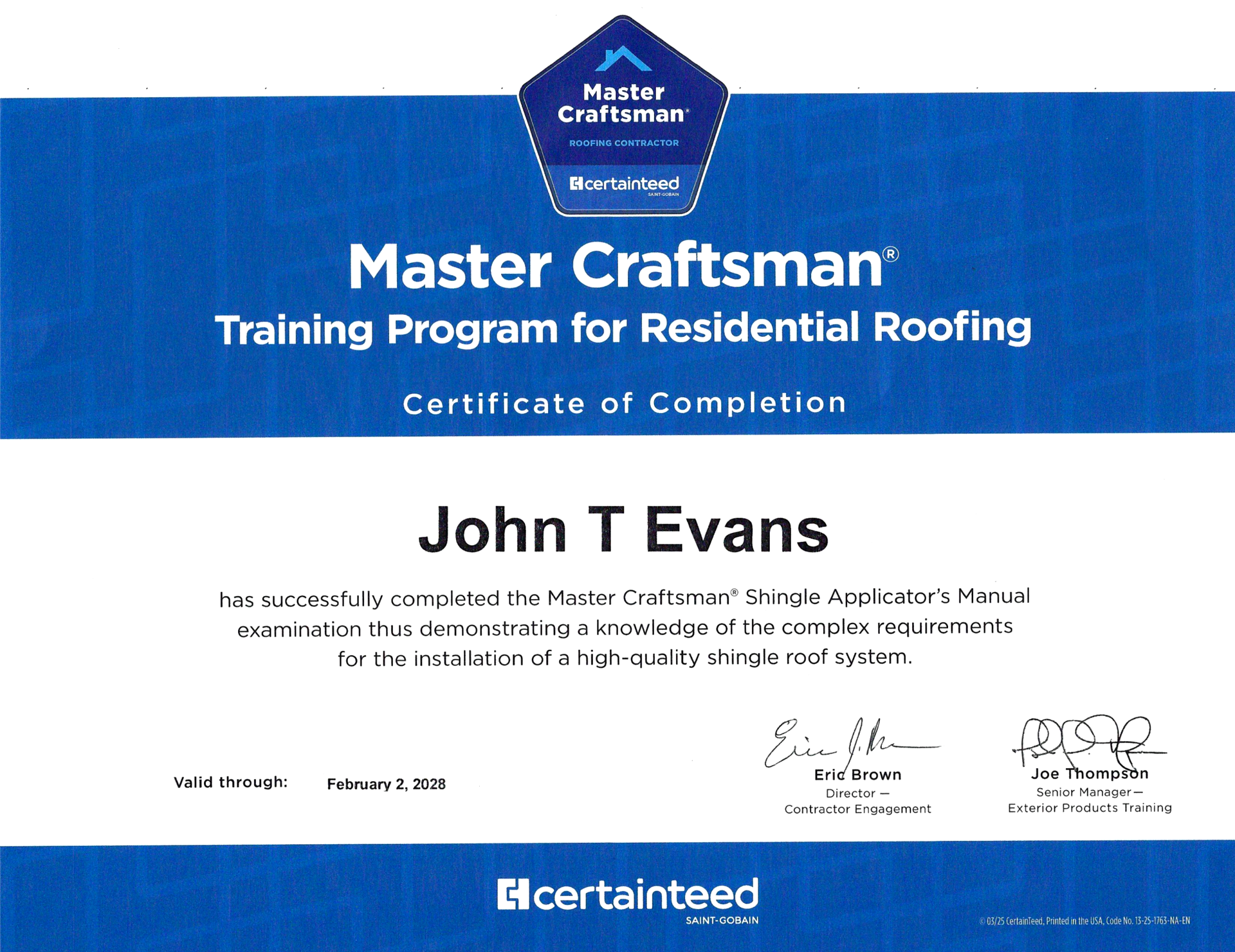 Certificate for John T Evans, Master Craftsman in Residential Roofing, issued by CertainTeed.