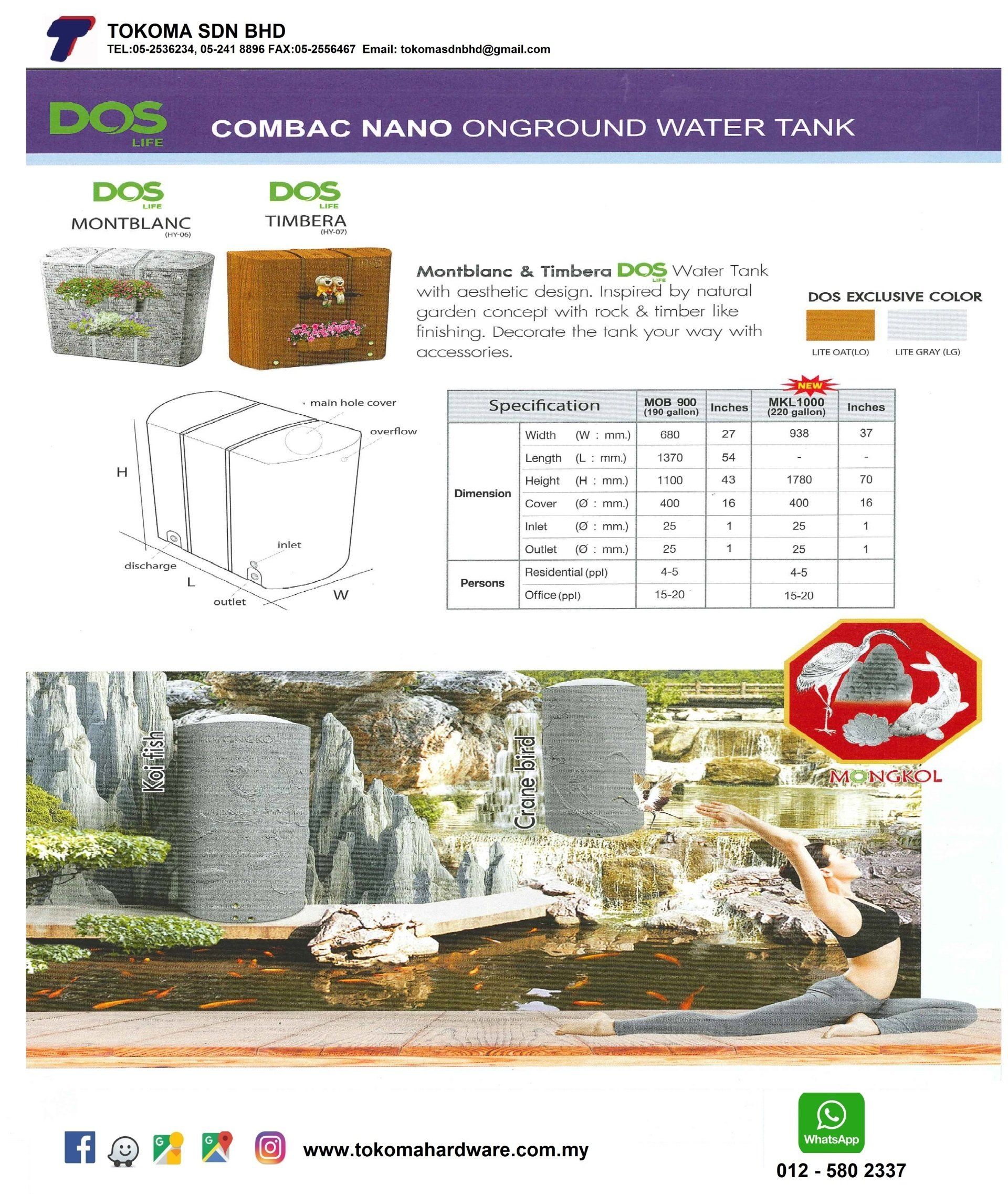 DOS TANK ORIGIN: DOS THAILAND IMPORTED: CONLEX ENTERPRISE S/B DISTRIBUTOR: TOKOMA SDN BHD SERIES: DOS NATURA SERIES: DOS MONTBLANC SERIES: DOS TIMBERA