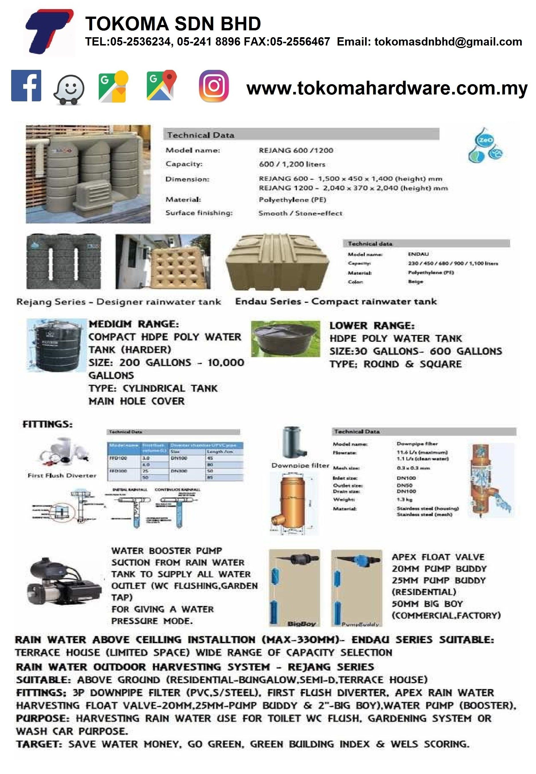 RAIN WATER HARVESTING SYTEM (A) ABOVE GROUND (B) UNDERGROUND (C) ROOF TOP (BRAND WEIDA MUI FATT CONLEX DOS POLY STOR APEX VALVE)
