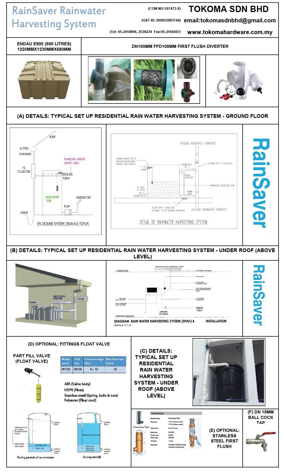 RAIN WATER HARVESTING SYTEM (A) ABOVE GROUND (B) UNDERGROUND (C) ROOF TOP (BRAND WEIDA MUI FATT CONLEX DOS POLY STOR APEX VALVE)
