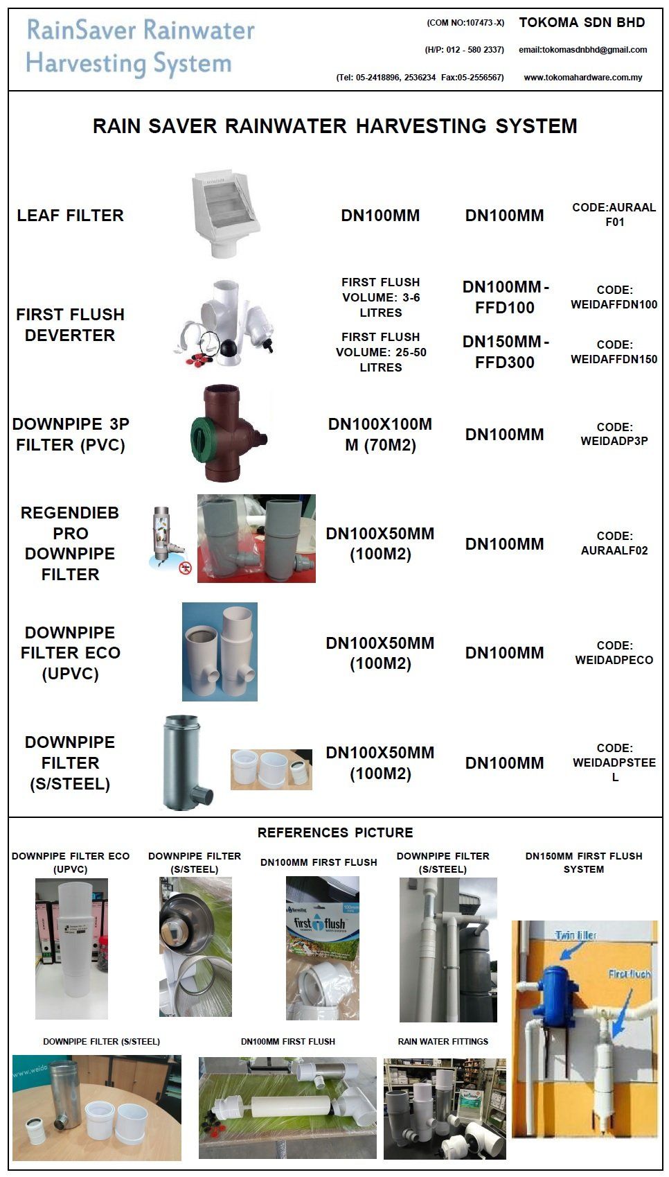 RAIN WATER HARVESTING SYSTEM (A) LEAF FILTER (B) FIRST FLUSH (C) DOWN PIPE FILTER (PVC) (D) DOWN PIPE FILTER (S/STEEL)