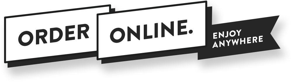 Order online, enjoy anywhere. Black text on white and black overlapping labels.