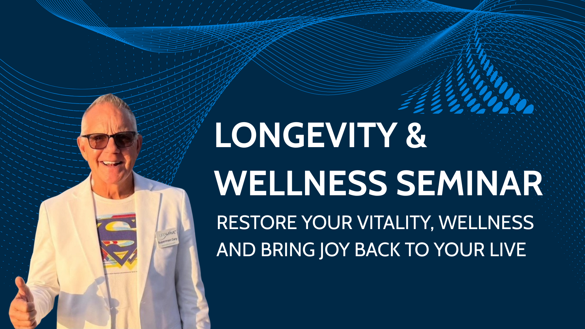 A poster for a longevity and wellness seminar.