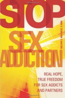 Stop Sex Addiction by Dr. Milton Magness | Purchase Today at the Hope & Freedom Store
