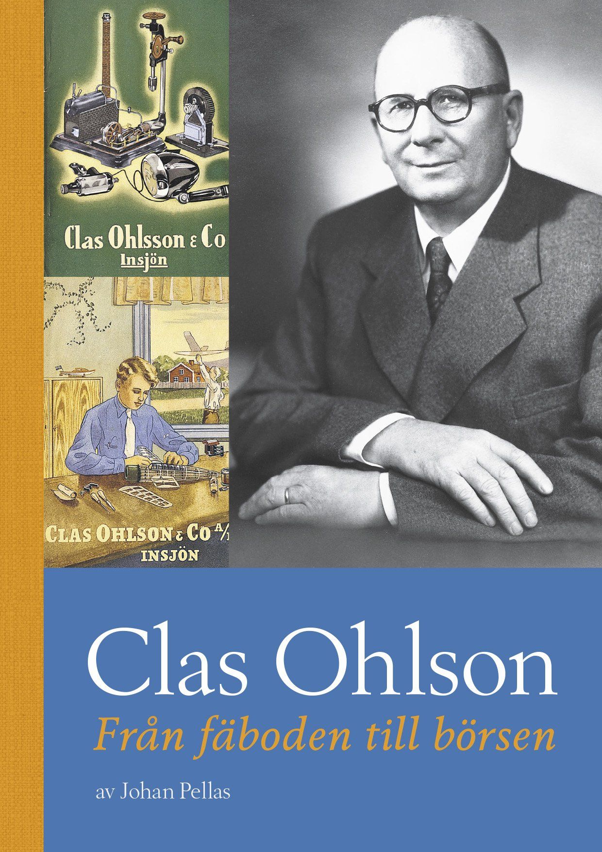 Omslag på boken Clas Ohlson – Från fäboden till börsen