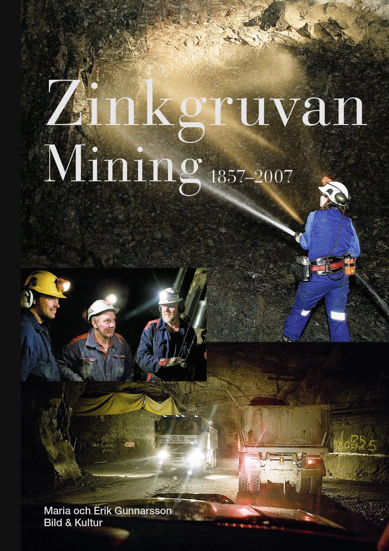 Omslag på boken Zinkgruvan Mining 1857–2007