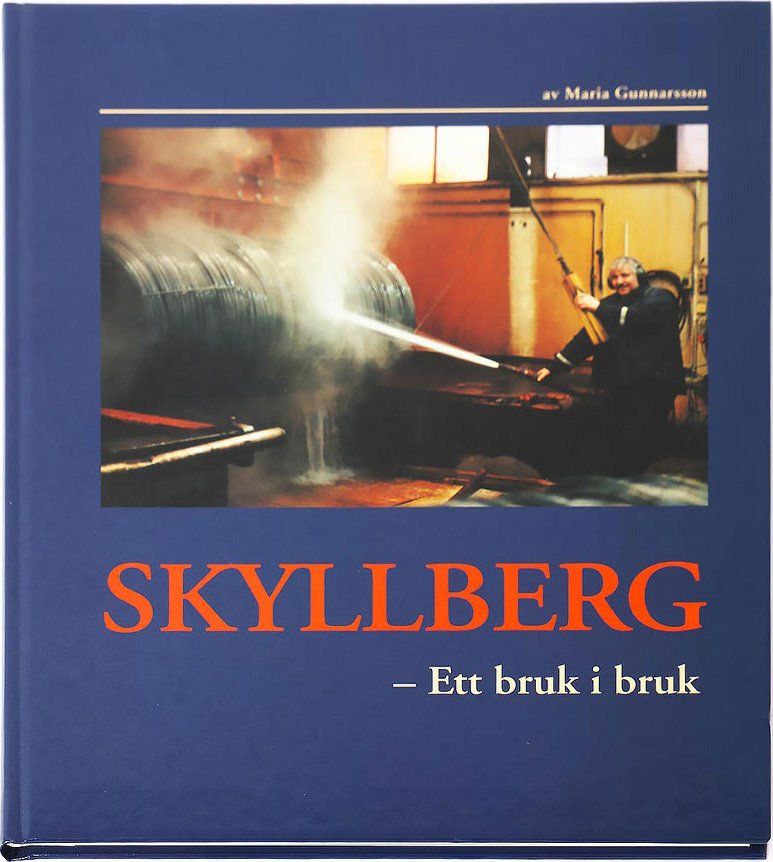 Omslag på boken Skyllberg – Ett bruk i bruk