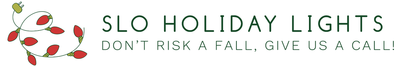 A logo for slo holiday lights that says do n't risk a fall give us a call
