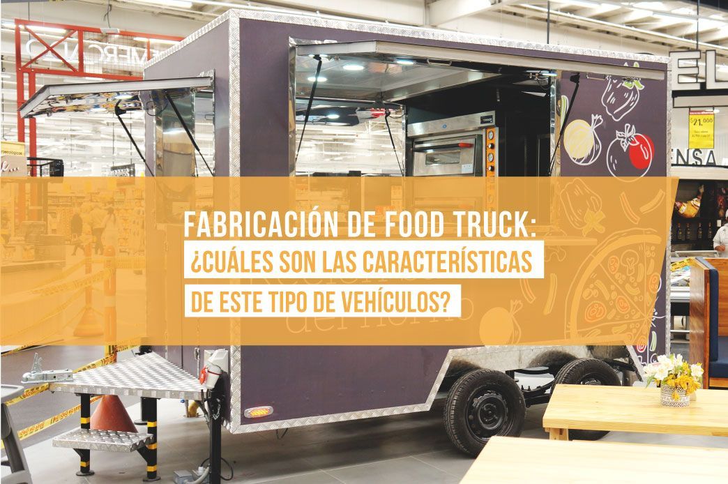 Fabricación de Food truck