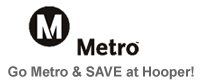 Go Metro and Save at Hooper!