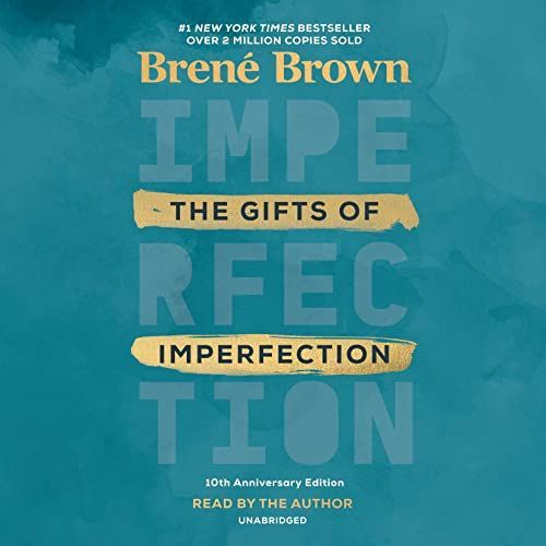 the cover of the book impe the gifts of rfec imperfection by brene brown .