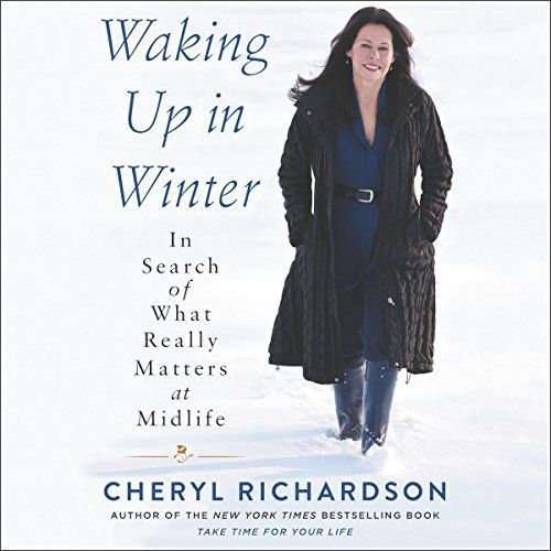 a book called waking up in winter by cheryl richardson