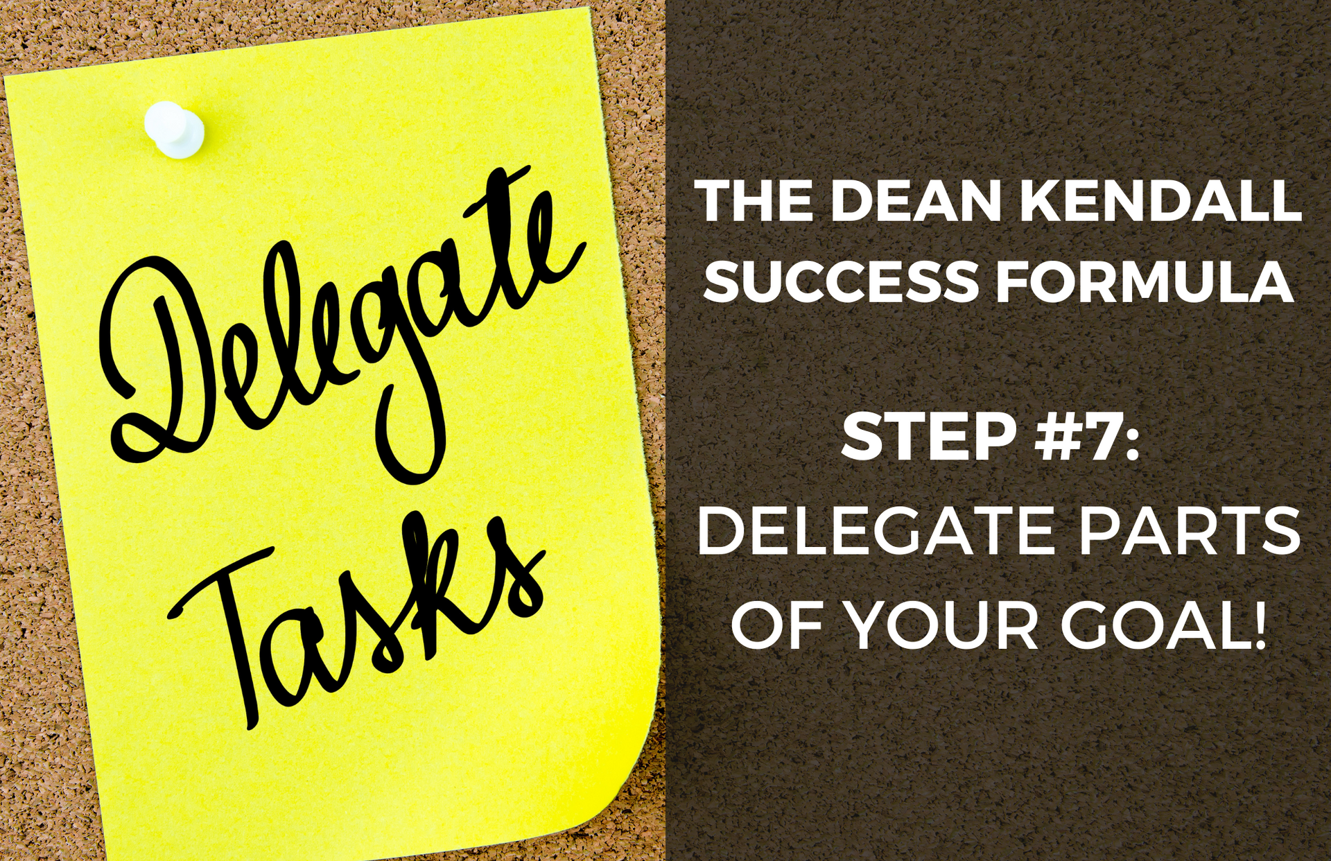 A yellow sticky note pinned to a cork board with the words delegate tasks