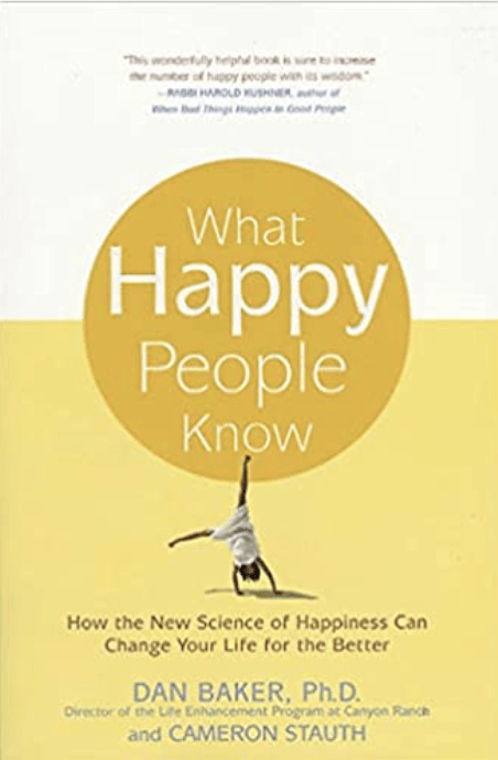 Book Recommendation: What Happy People Know