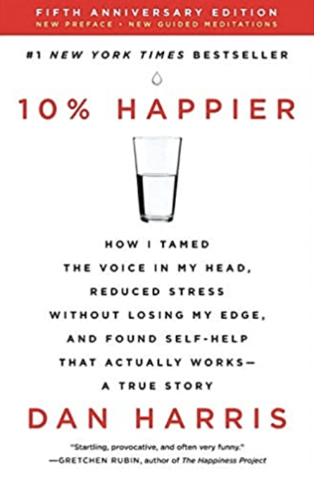Book Recommendation: 10% Happier