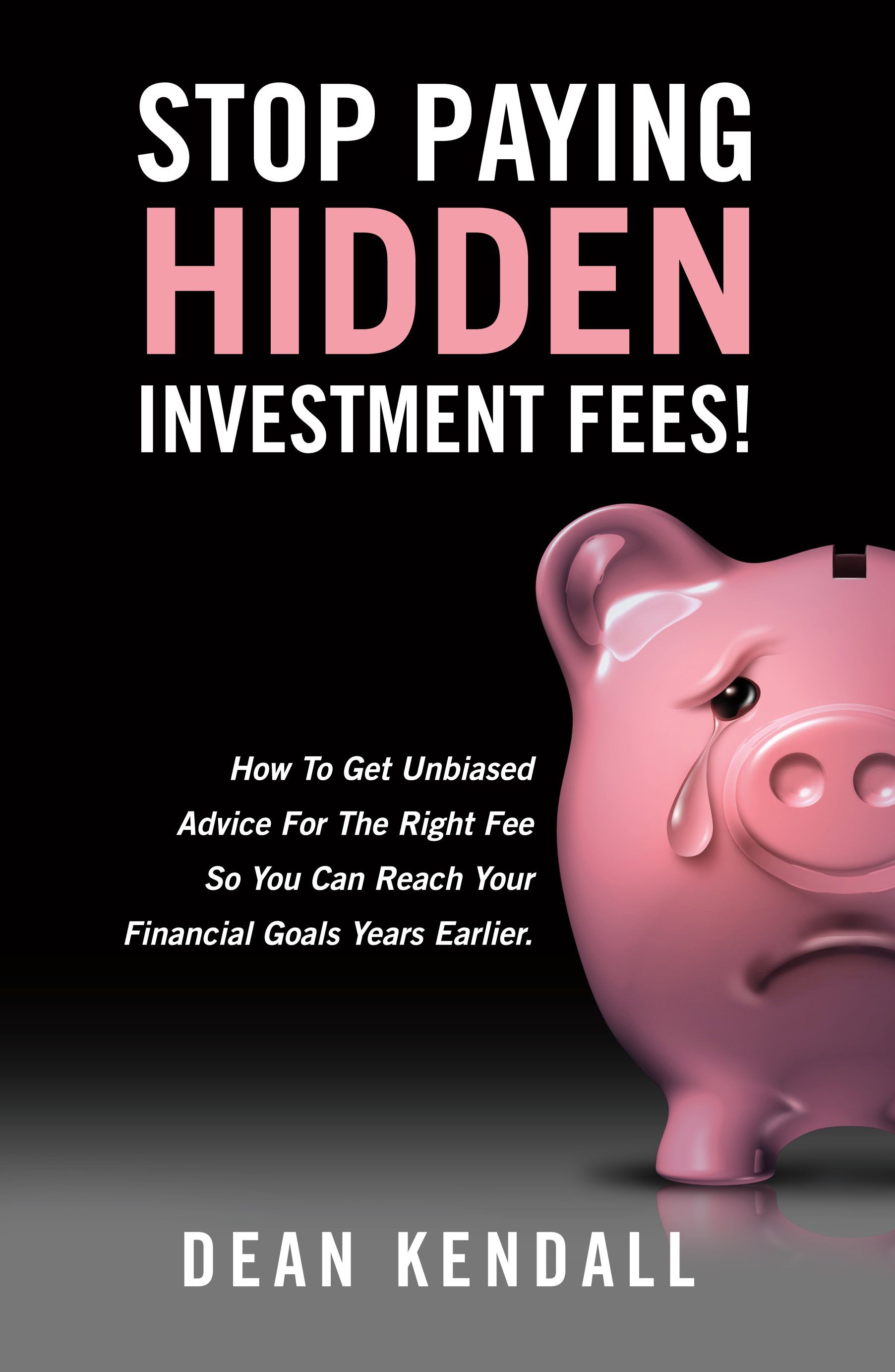 Stop Paying Hidden Investment Fees Books Cover page