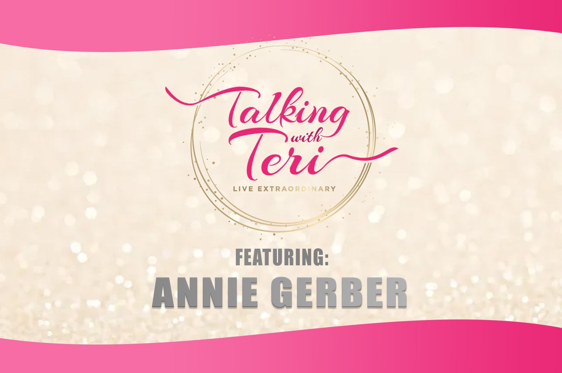Talking With Teri on How to connect with your Energy with Annie Gerber