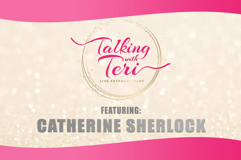 Talking With Teri and Catherine Sherlock