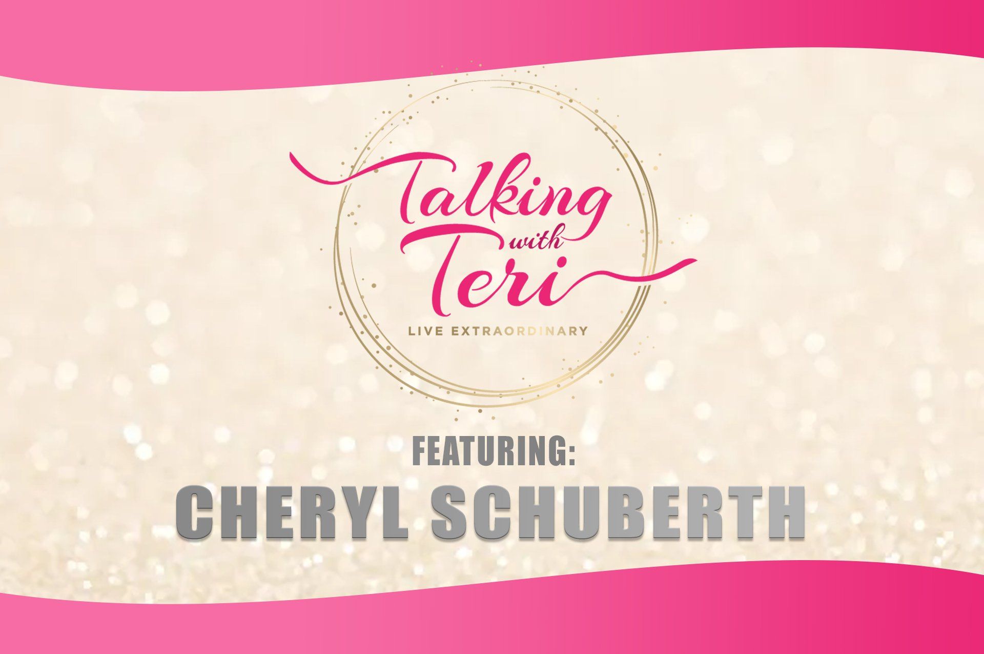 Talking With Teri and Cheryl Schuberth