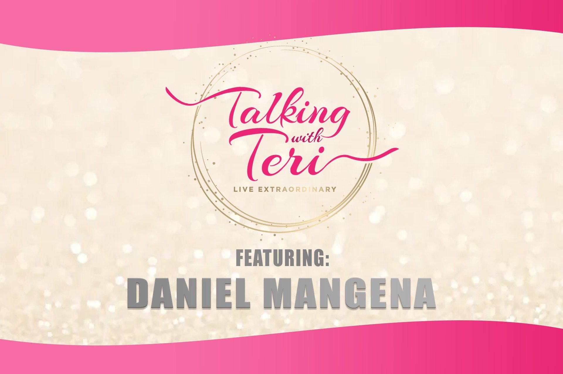 Talking With Teri on How to Overcome Adversity with Daniel Mangena