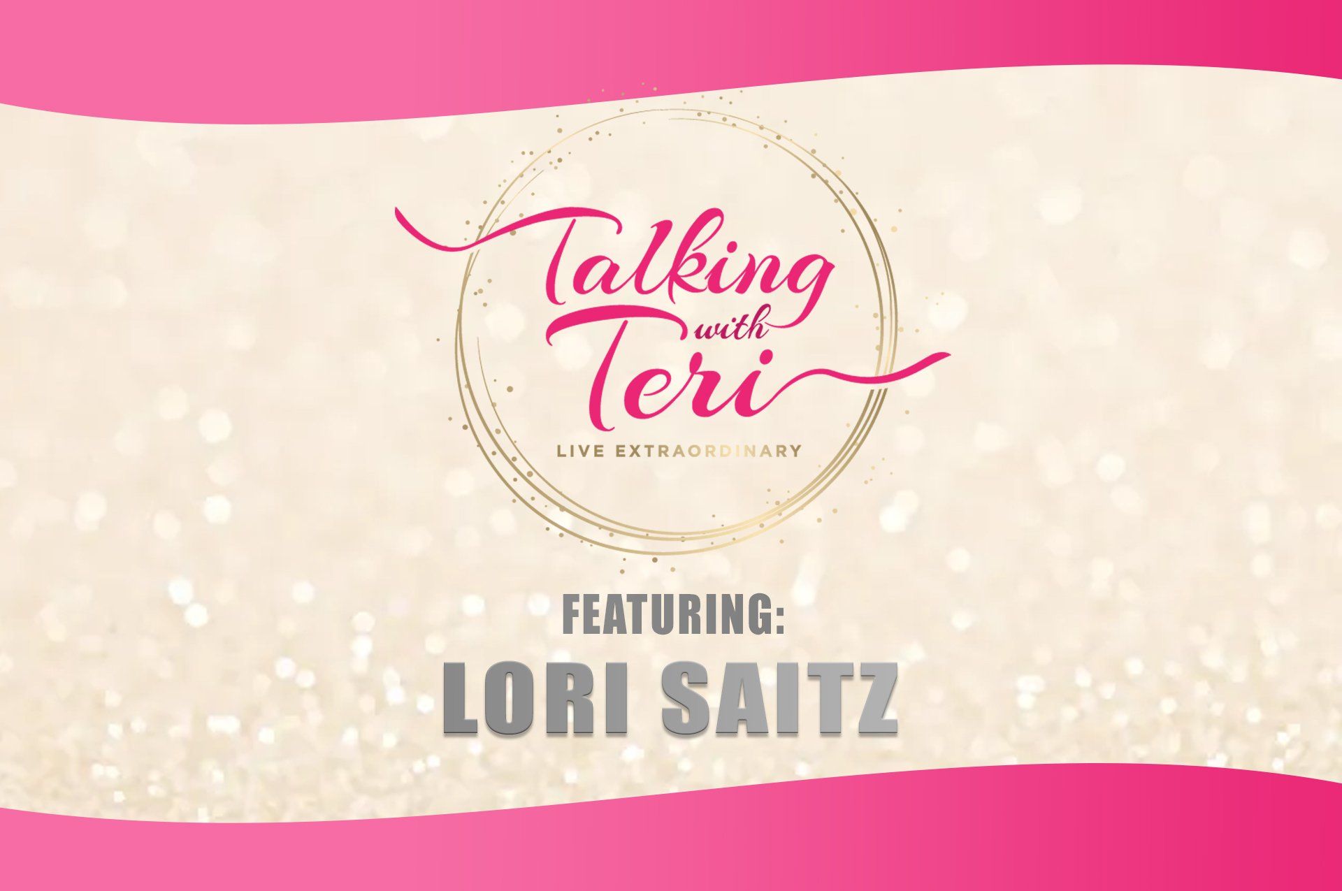 Talking With Teri and Lori Saitz