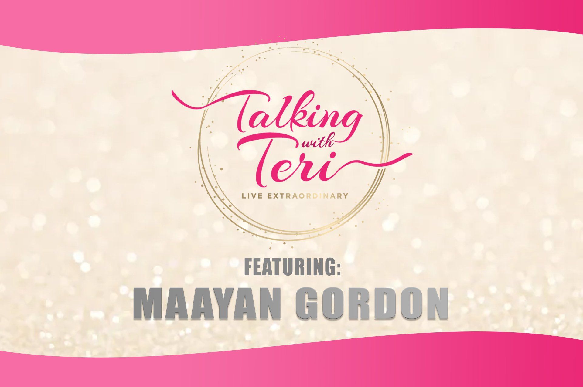Talking With Teri and Maayan Gordon
