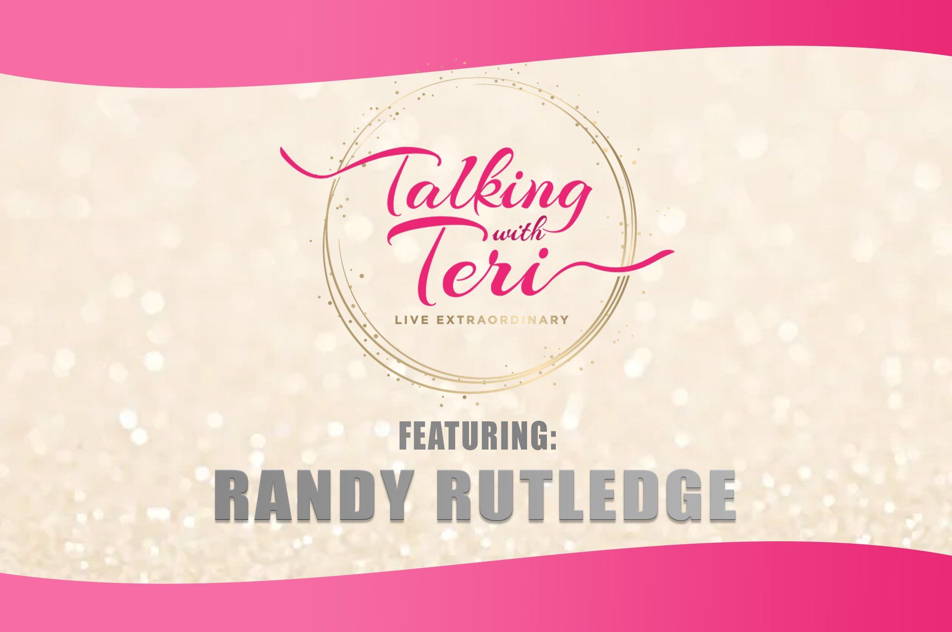 Talking With Teri and Randy Rutledge