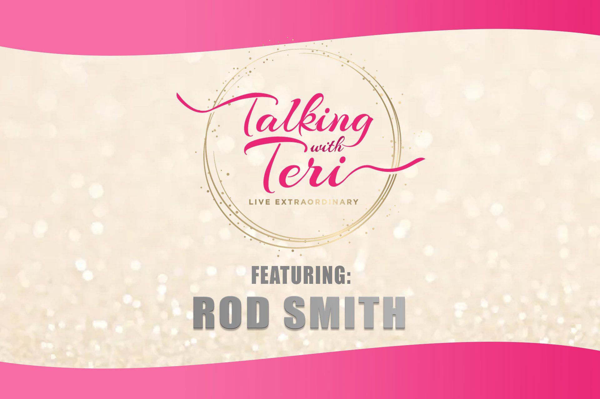 Talking With Teri and Rod Smith