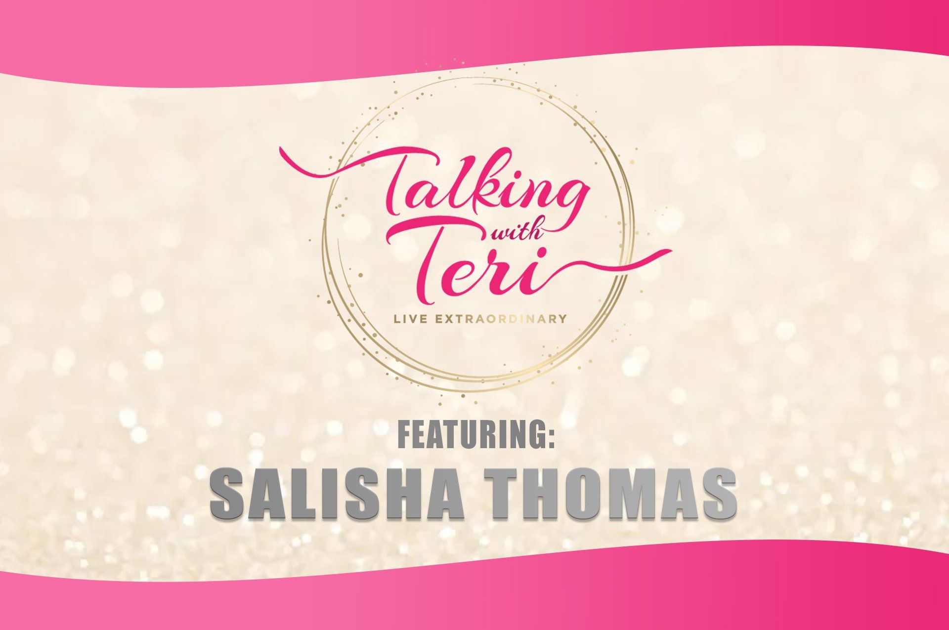 Talking With Teri and Salisha Thomas