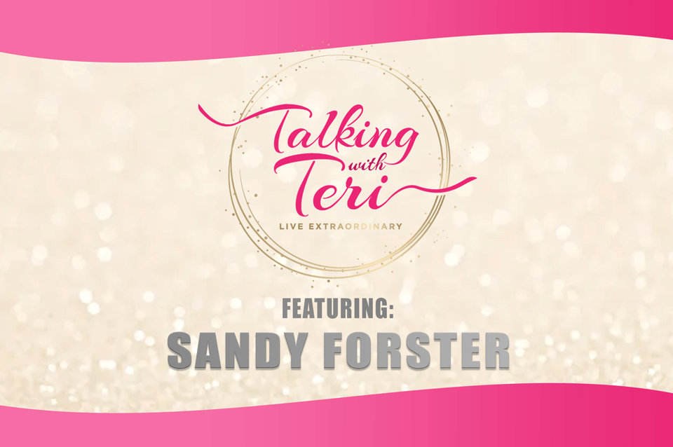 Talking With Teri on How to be Wildly Wealthy with Sandy Forster