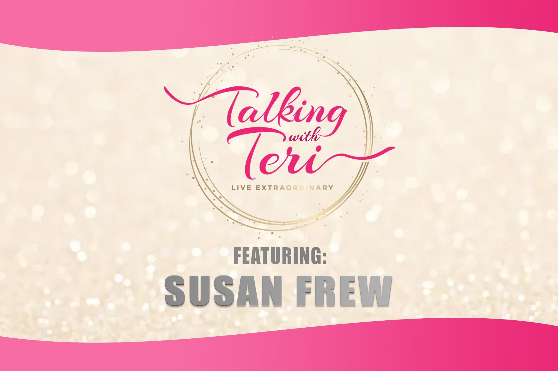 Navigating Challenges with Susan Frew