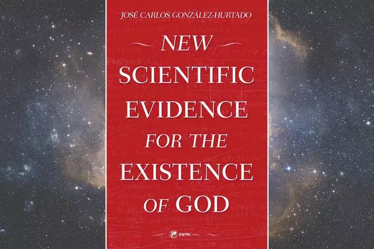 New Scientific Evidence for the Existence of God