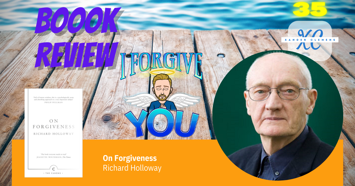 Book Review On Forgiveness by Richard Holloway