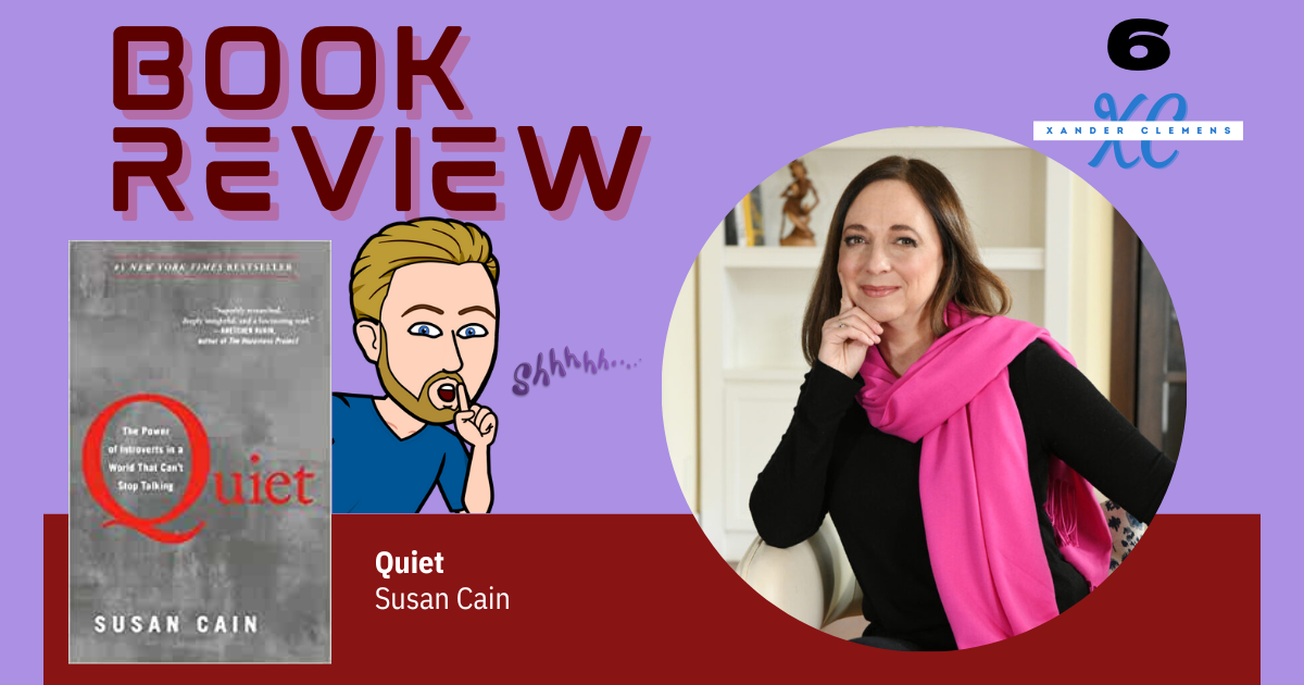 Book review for Quiet by Susan Cain