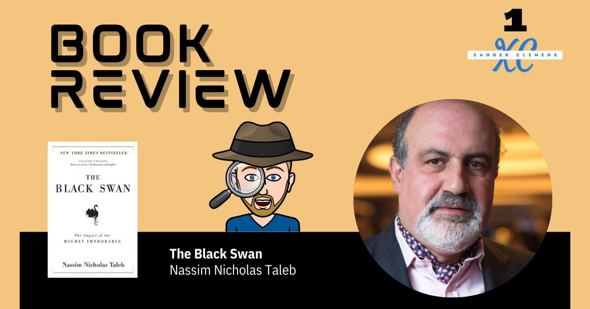 Book review for Black Swan by Nassim Nicholas Taleb