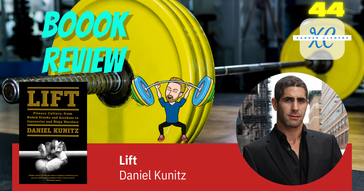 Book review Lift by Daniel Kunitz