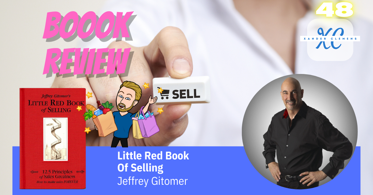 Book review Little Red Book of Selling by Jeffrey Gitomer